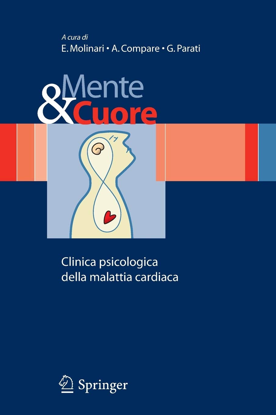 Mente e cuore  Clinica psicologica della malattia cardiaca (Italian Edition),Used