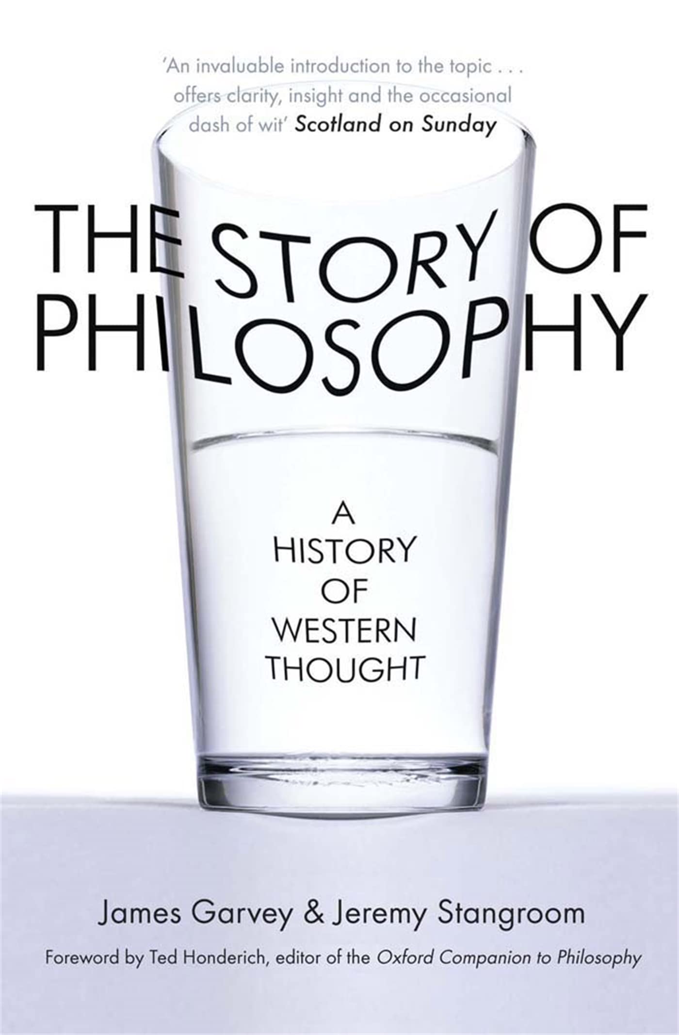The Story Of Philosophy: A History Of Western Thought