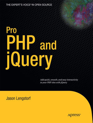 Pro PHP and jQuery (Expert's Voice in Open Source),Used