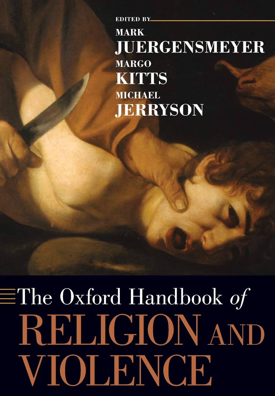 The Oxford Handbook of Religion and Violence (Oxford Handbooks),Used