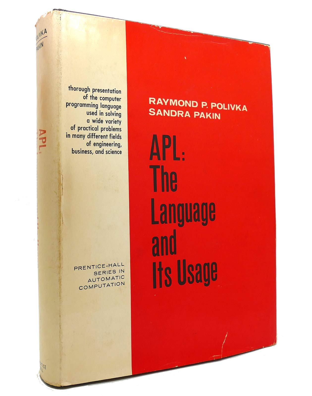APL: The language and its usage (PrenticeHall series in automatic computation),Used