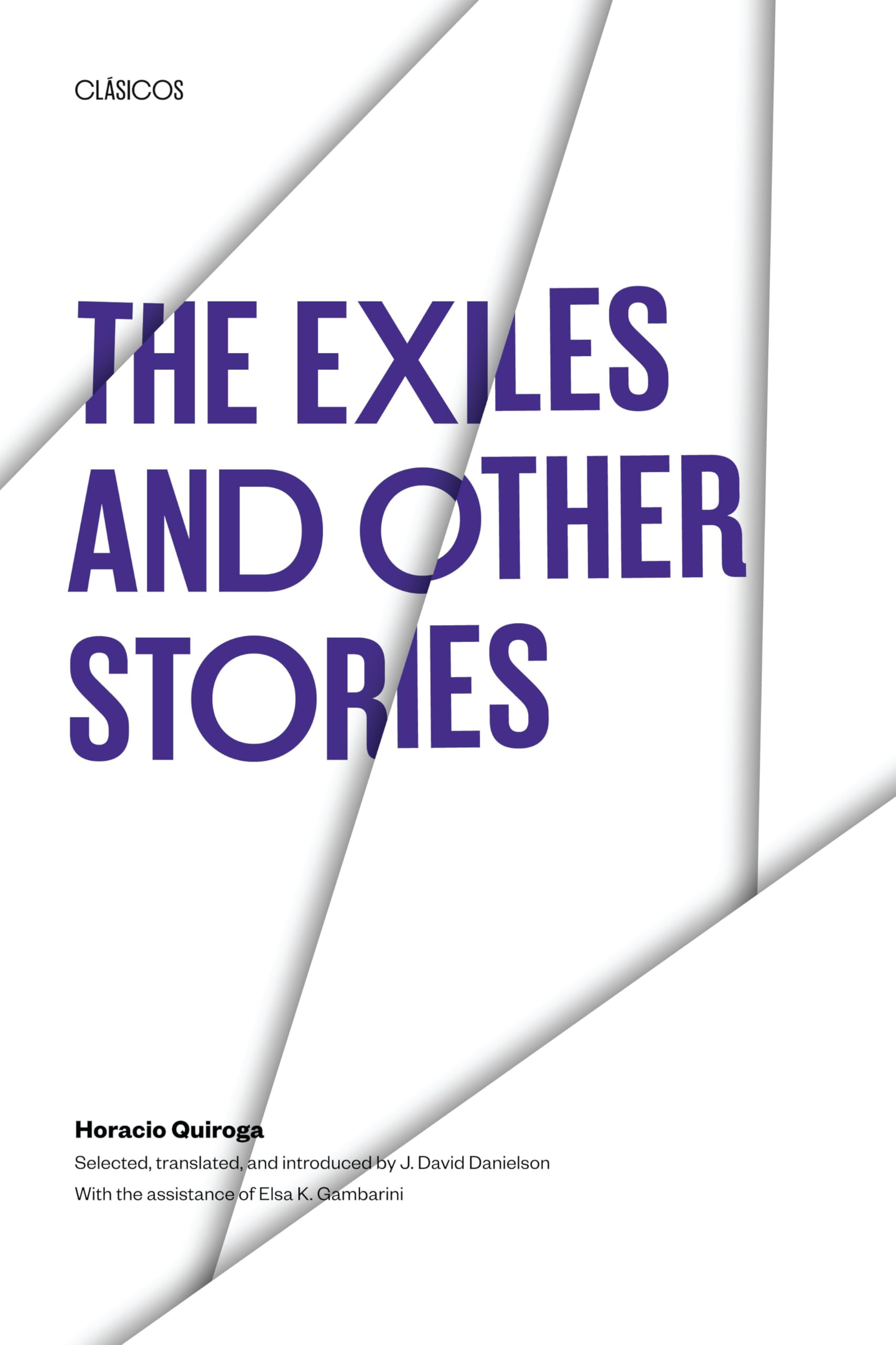The Exiles and Other Stories (Texas Pan American Series),Used