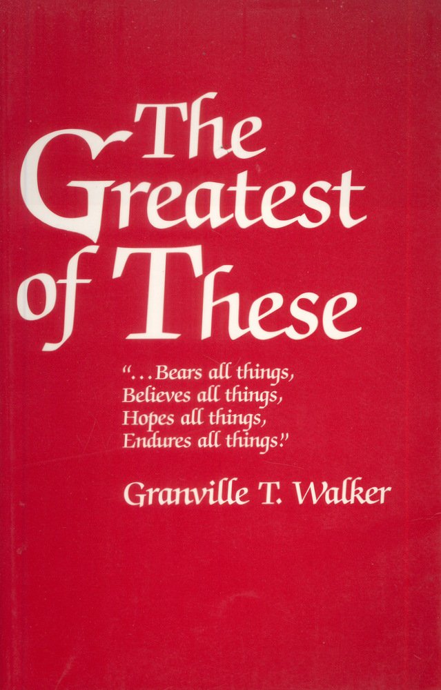 The Greatest of These ,Used