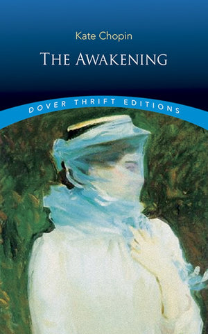 The Awakening (Dover Thrift Editions: Classic Novels)-used