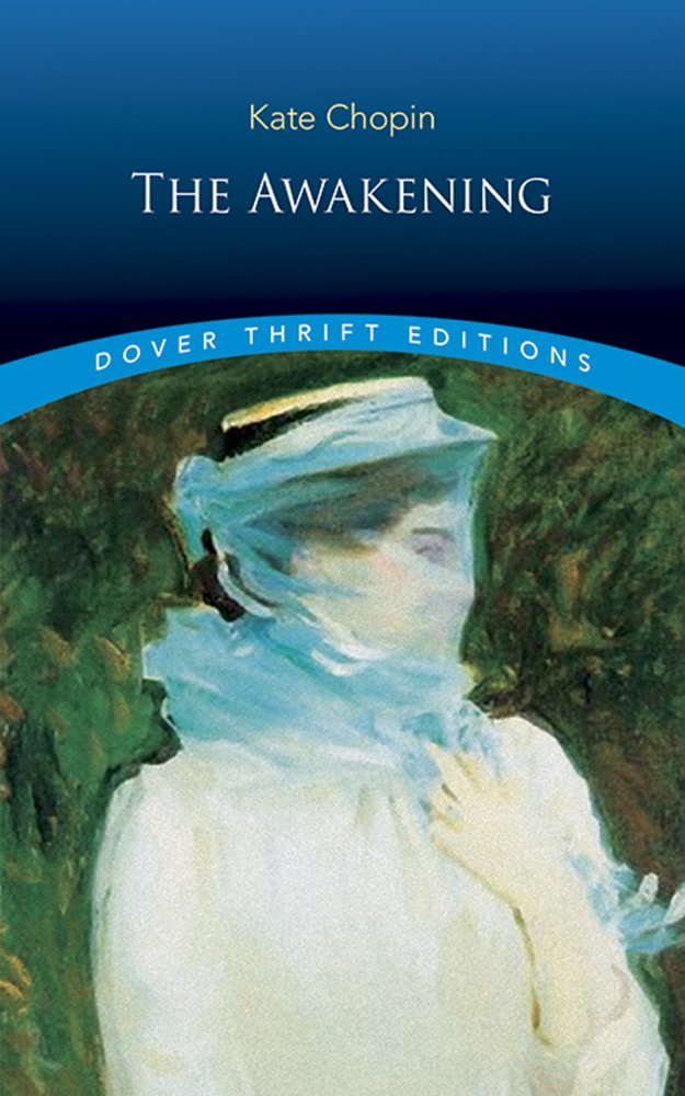 The Awakening (Dover Thrift Editions: Classic Novels)-used
