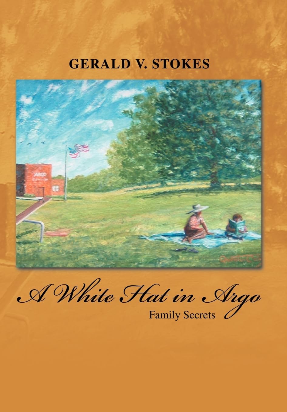 A White Hat in Argo: Family Secrets,Used