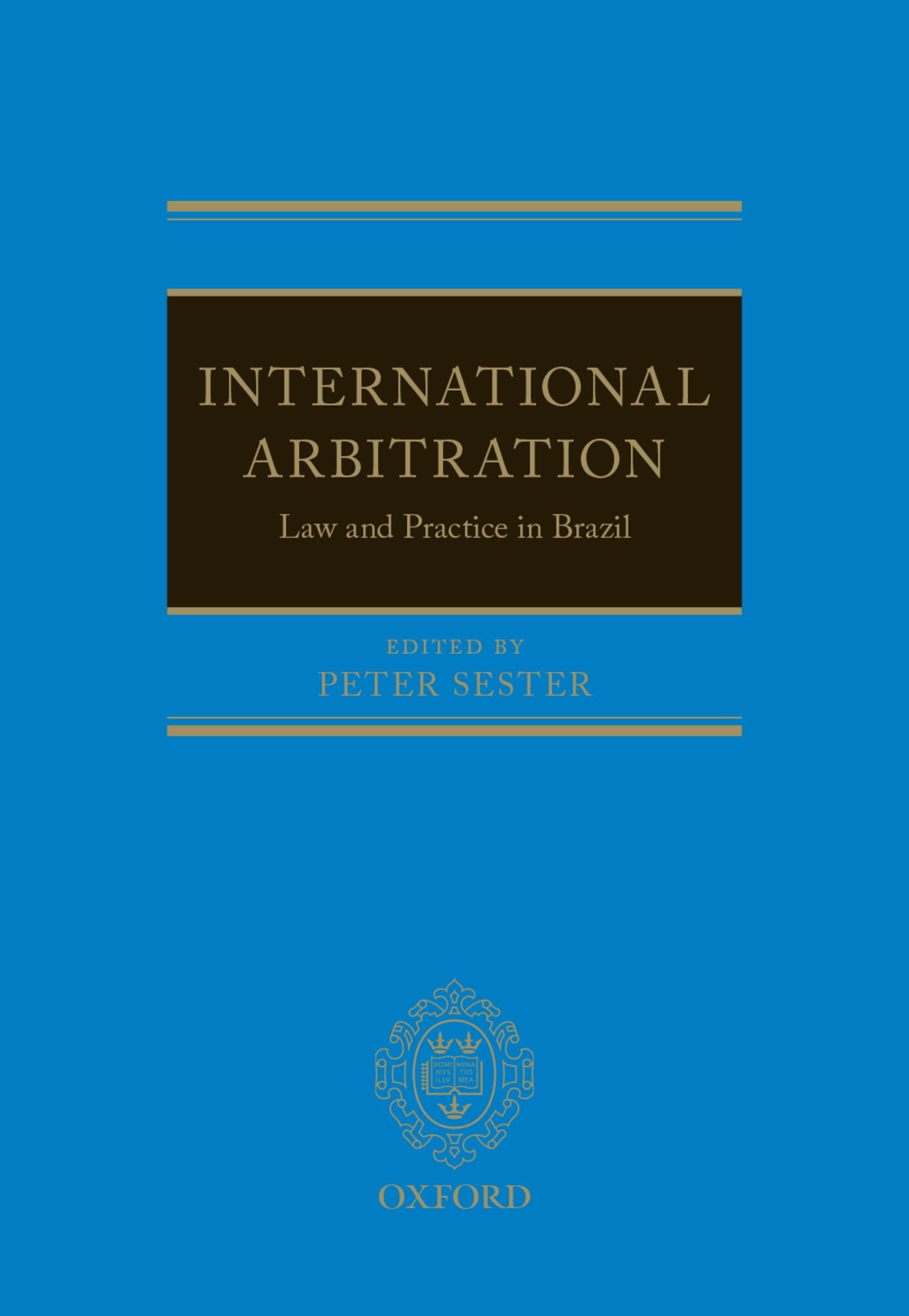 International Arbitration: Law and Practice in Brazil,Used