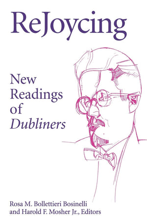 Rejoycing: New Readings Of Dubliners (Irish Literature History Culture),Used