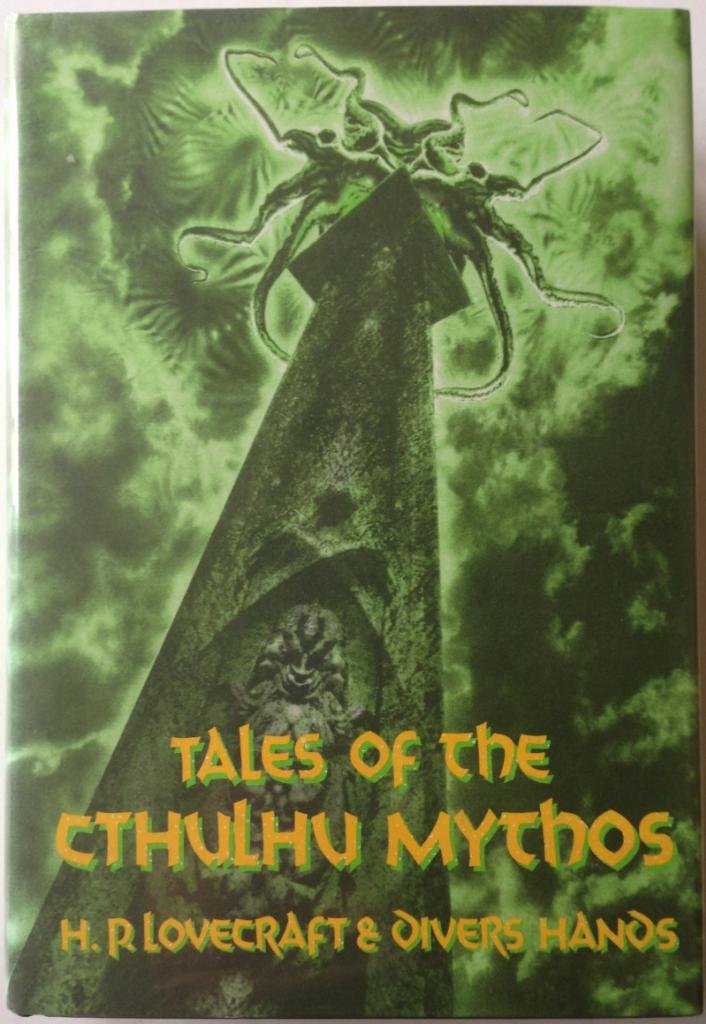 Tales Of The Cthulhu Mythos: Golden Anniversary Anthology,Used