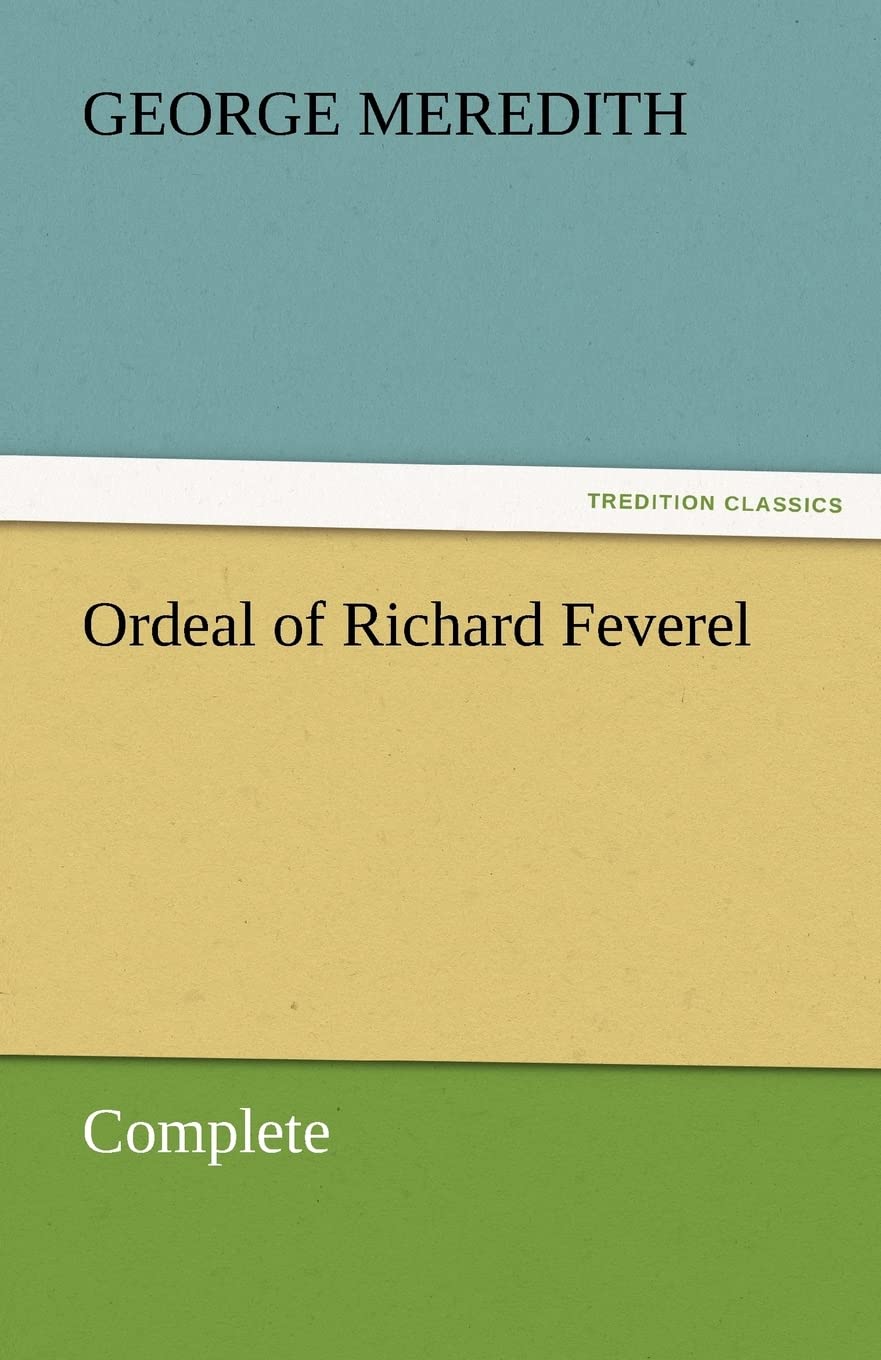 Ordeal of Richard Feverel  Complete,Used