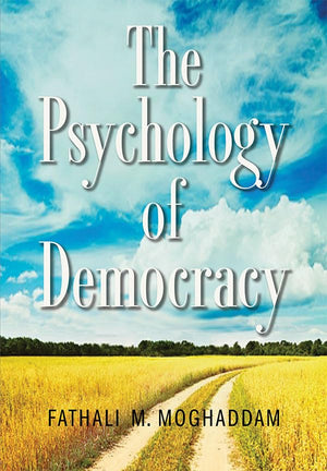 The Psychology of Democracy,Used
