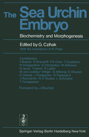 The Sea Urchin Embryo: Biochemistry and Morphogenesis,Used