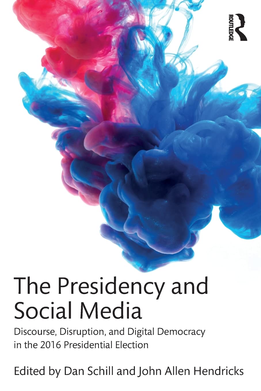 The Presidency and Social Media,Used