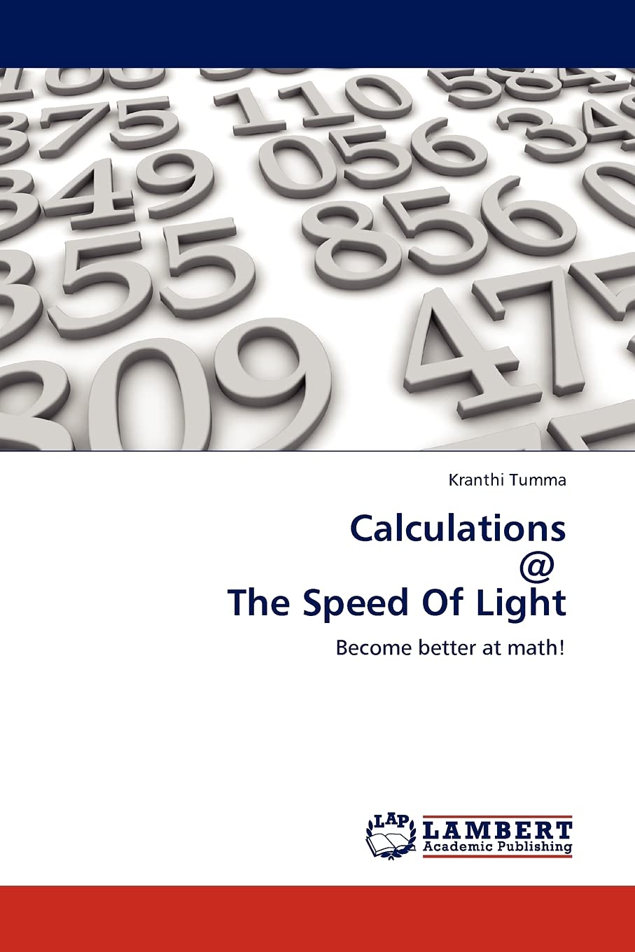 Calculations @ The Speed Of Light: Become better at math!,Used