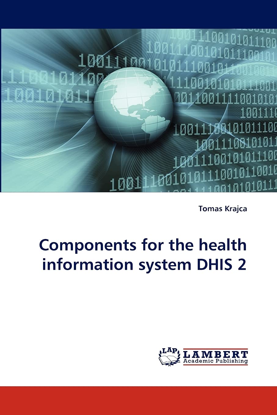 Components for the health information system DHIS 2,Used