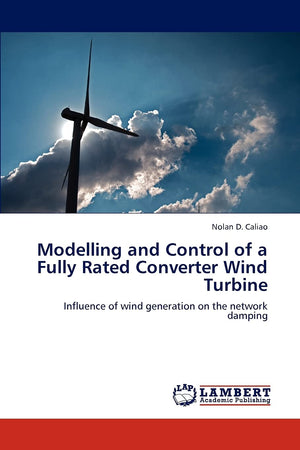 Modelling and Control of a Fully Rated Converter Wind Turbine: Influence of wind generation on the network damping,Used