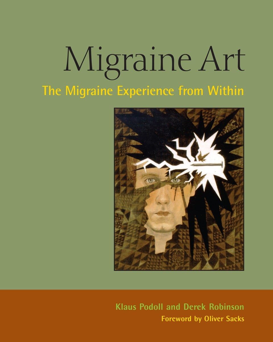 Migraine Art: The Migraine Experience from Within,Used