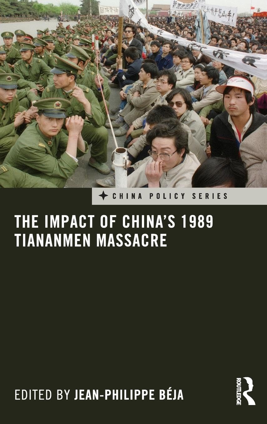 The Impact of China's 1989 Tiananmen Massacre (China Policy Series),Used