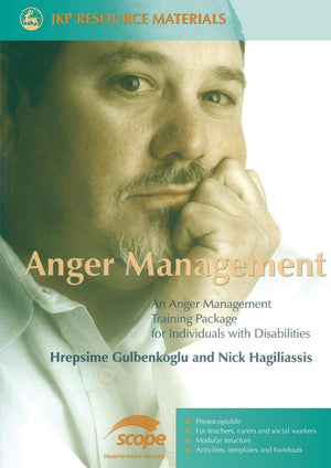 Anger Management: An Anger Management Training Package for Individuals with Disabilities (Jkp Resource Materials),Used