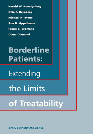 Borderline Patients: Extending the Limits of Treatability,New