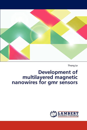 Development of multilayered magnetic nanowires for gmr sensors,Used
