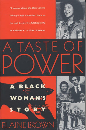 A Taste of Power: A Black Womans Story