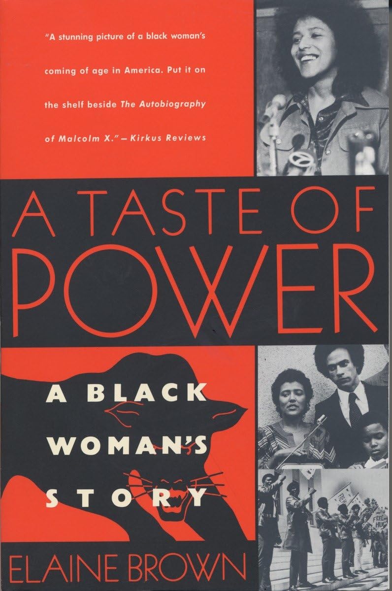 A Taste of Power: A Black Womans Story
