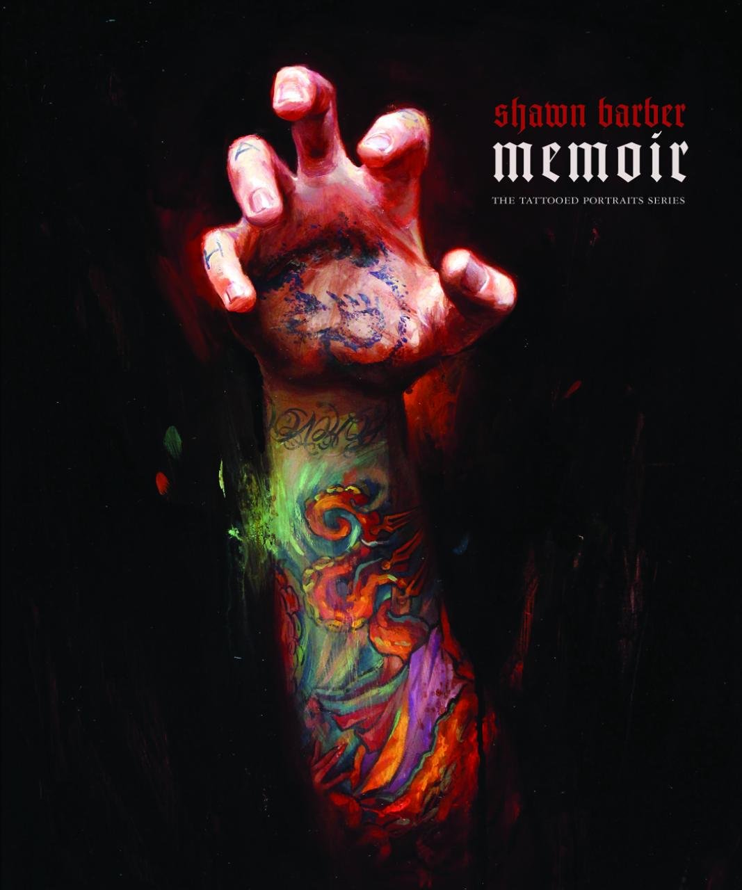 Memoir: The Tattooed Portraits Series,Used