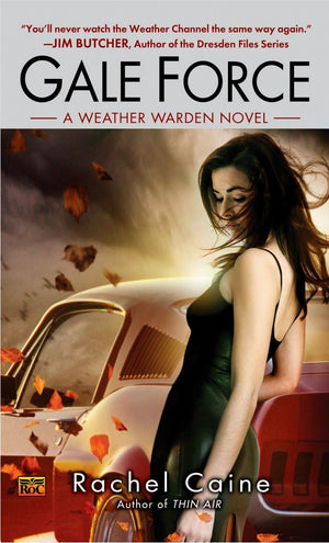 Gale Force (Weather Warden, Book 7)