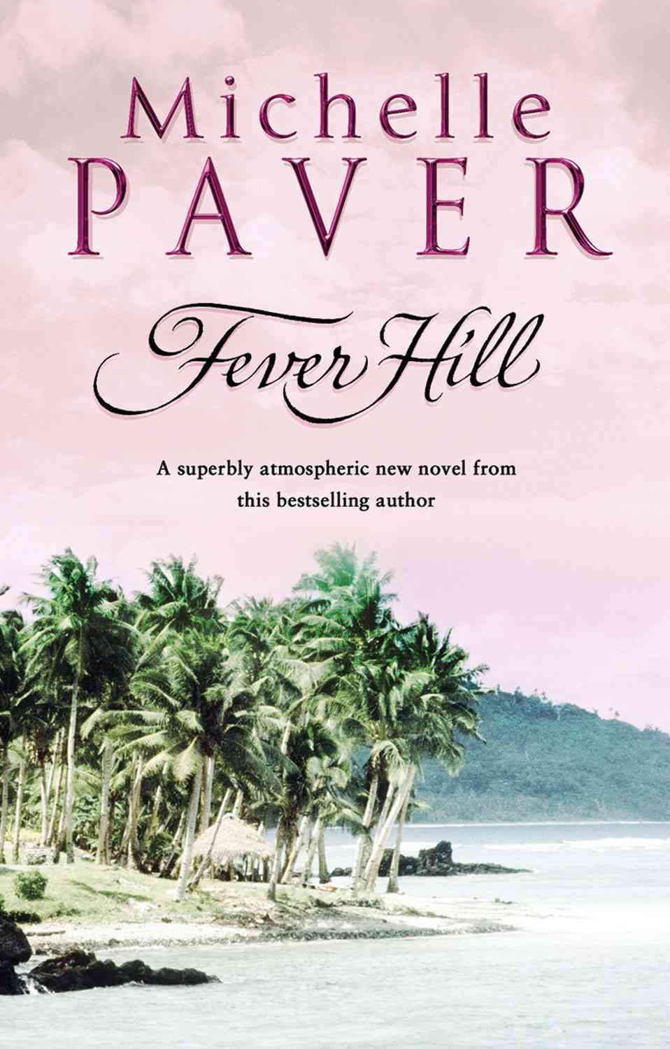 Fever Hill,Used
