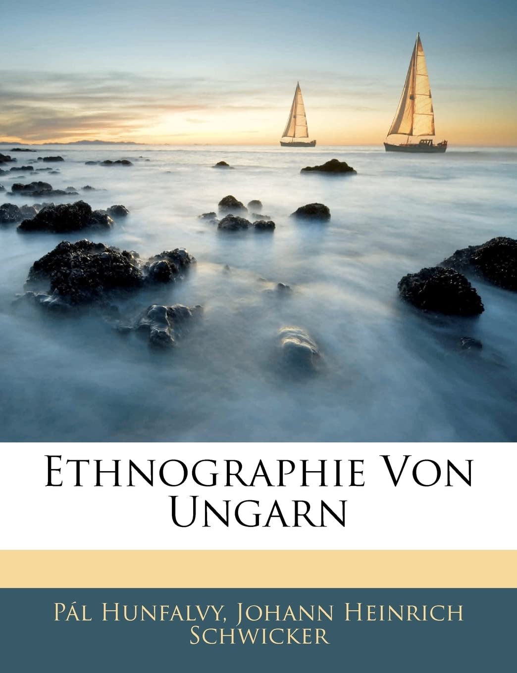 Ethnographie Von Ungarn (English and German Edition),Used