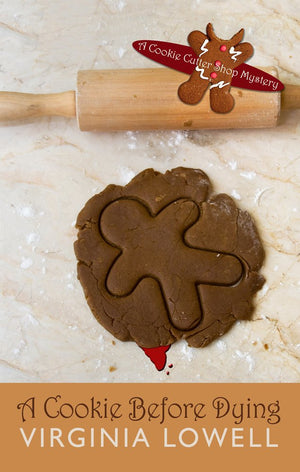 A Cookie Before Dying (A Cookie Cutter Shop Mystery),Used