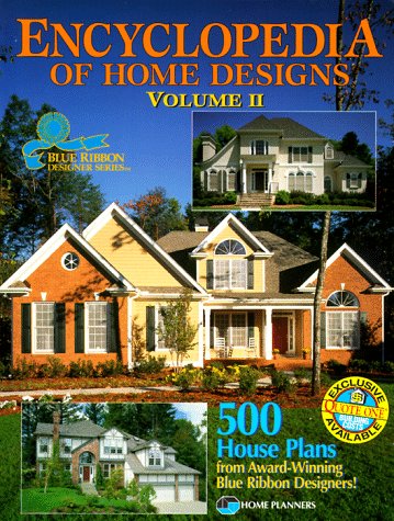 Encyclopedia of Home Designs: 500 House Plans from AwardWinning Blue Ribbon Designers (Blue Ribbon Designer Series),New
