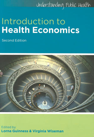 Introduction To Health Economics (Understanding Public Health), 2Nd Edition,Used