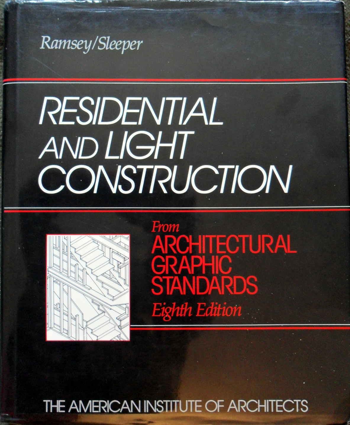 Residential And Light Construction From Architectural Graphic Standards (Ramsey/Sleeper Architectural Graphic Standards Series),Used