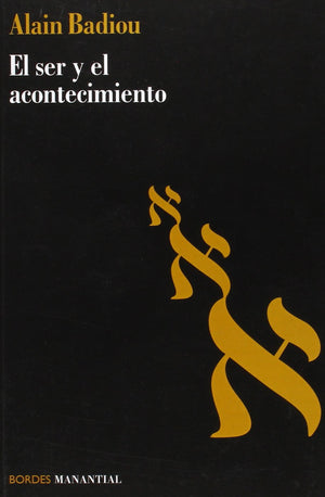 Ser y El Acontecimiento (Spanish Edition),Used