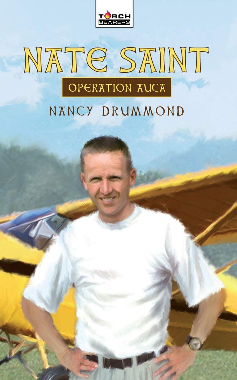 Nate Saint: Operation Auca (Torchbearers),New