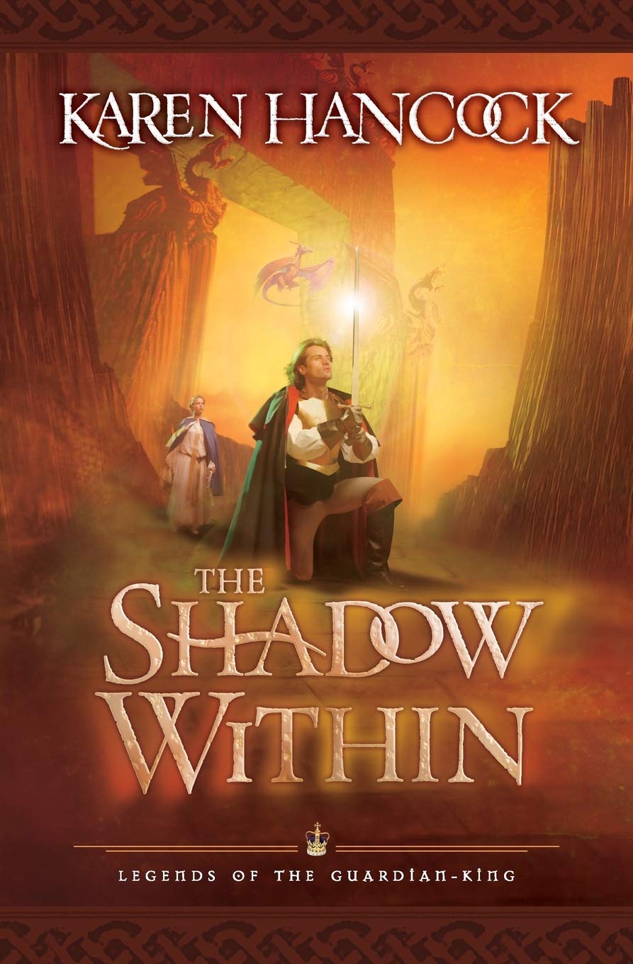 The Shadow Within (Legends of the GuardianKing, Book 2),Used