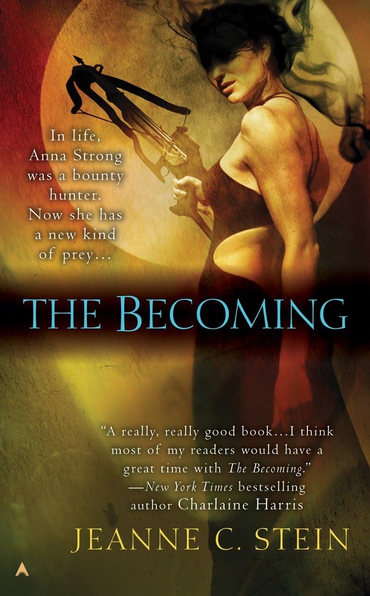 The Becoming (The Anna Strong Chronicles, Book 1),Used