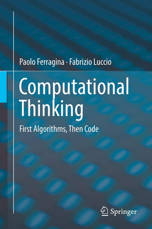 Computational Thinking: First Algorithms, Then Code,Used