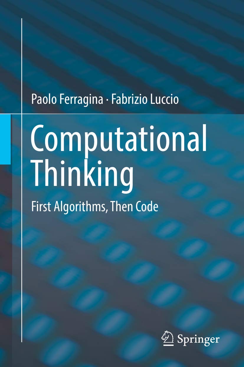 Computational Thinking: First Algorithms, Then Code,Used
