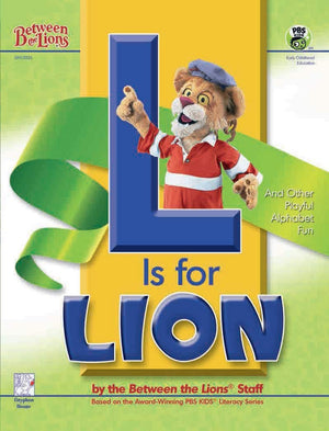 L Is For Lion: And Other Playful Alphabet Fun (Between The Lions),New
