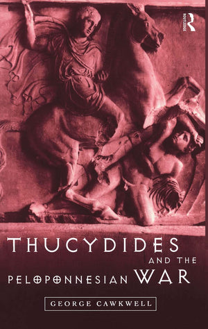 Thucydides And The Peloponnesian War