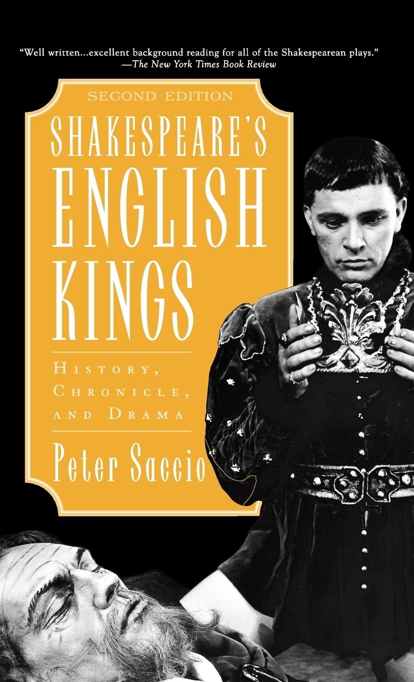 Shakespeare's English Kings: History, Chronicle, and Drama,New