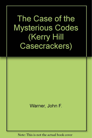 The Case of the Mysterious Codes (Kerry Hill Casecrackers),Used