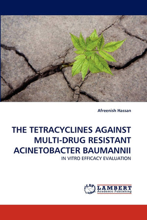 THE TETRACYCLINES AGAINST MULTIDRUG RESISTANT ACINETOBACTER BAUMANNII: IN VITRO EFFICACY EVALUATION,Used