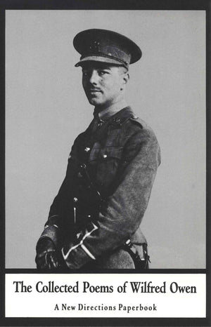 The Collected Poems of Wilfred Owen (New Directions Book),Used