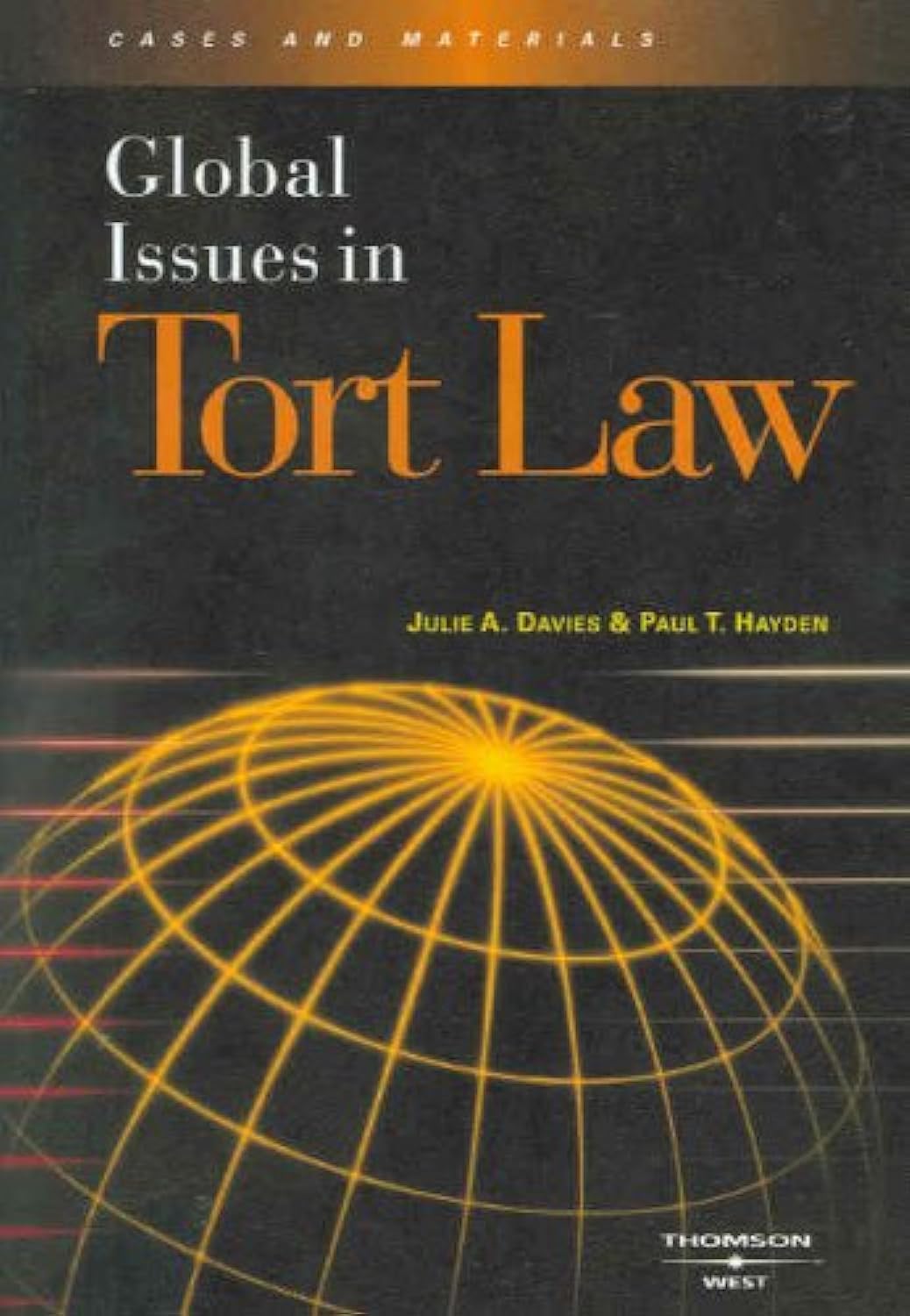 Global Issues in Tort Law,Used
