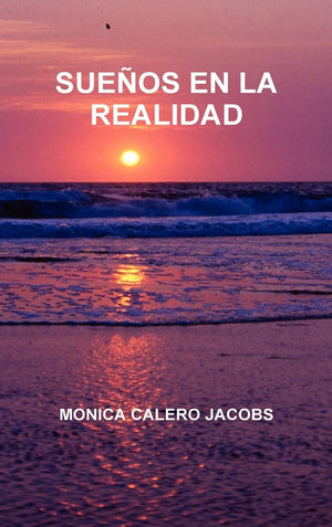 Sue Os En La Realidad (Spanish Edition),New