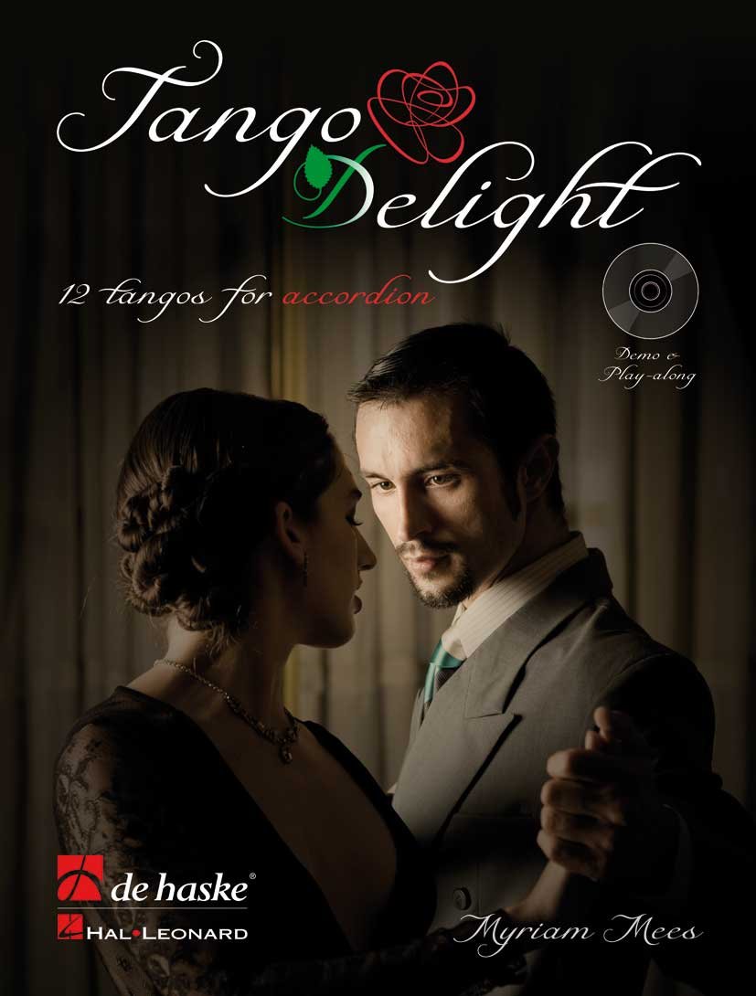 Tango Delight: 12 Tangos for Accordion